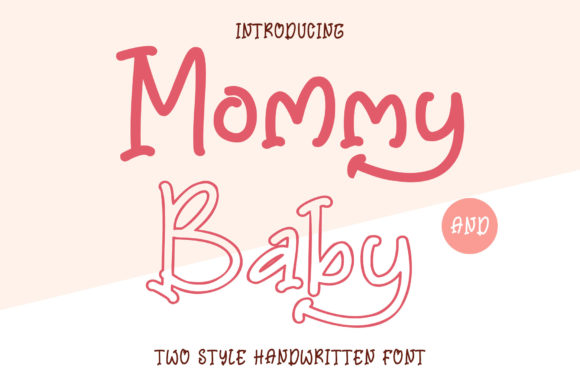 A Real Campaign Review of Mommy and Baby Display Font