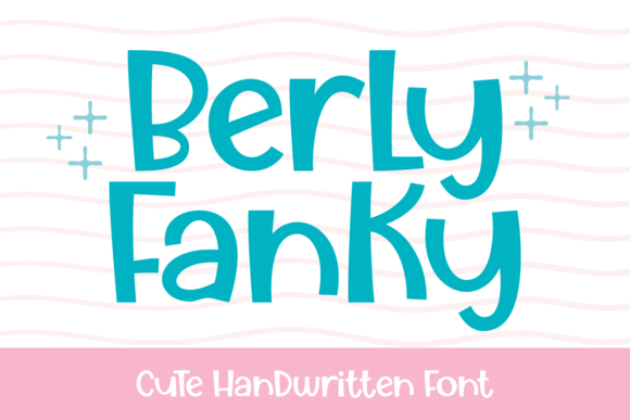 Berly Fanky: A Playful Font for Editorial Joy