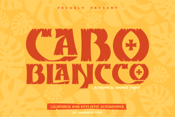 Cabo Blancco Font: A Bold Tropical Vibe for Your Business Branding