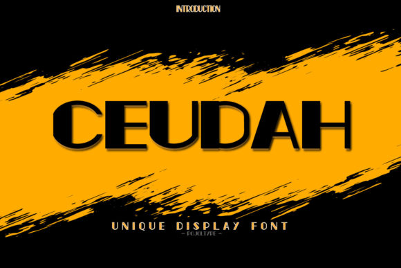 Ceudah: A Display Font Designed for Campaign Impact
