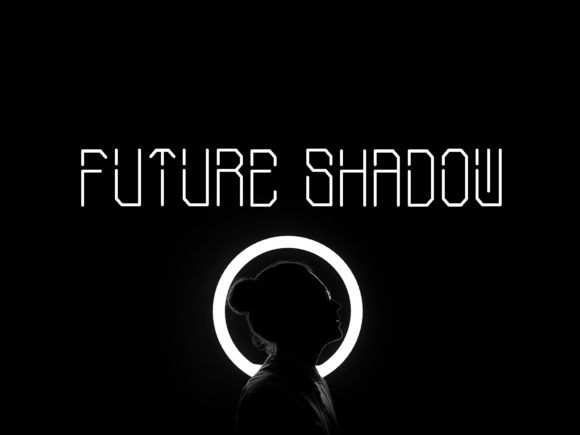 Future Shadow: A Display Font for Digital Brand Authority