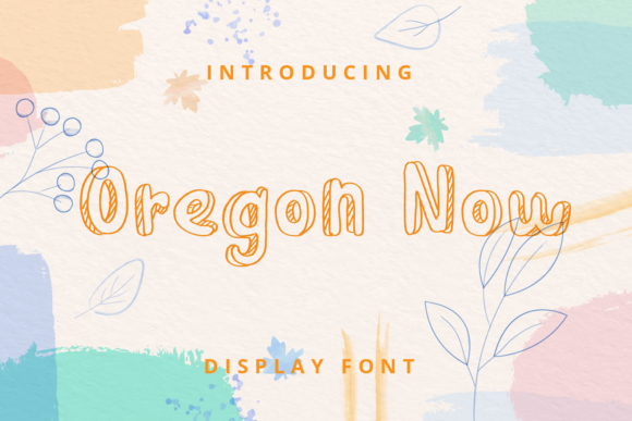 Oregon Now: A Friendly Display Font for Creative Branding