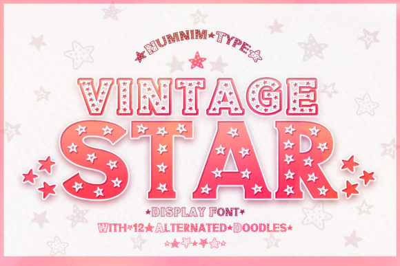 Vintage Star: A Display Font for Editorial Personality